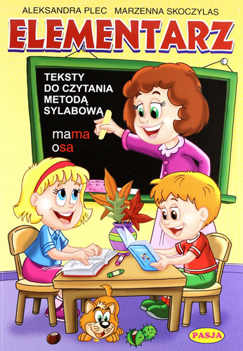 ELEMENTARZ TEKSTY DO CZYTANIA METODĄ SYLABOWĄ