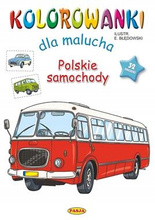 Książeczka Kolorowanki dla malucha Polskie samochody z 32 naklejkami