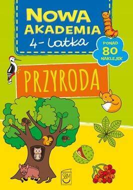 Przyroda Nowa Akademia 4-latka Książeczka z 80 naklejkami zadania